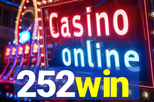 252win