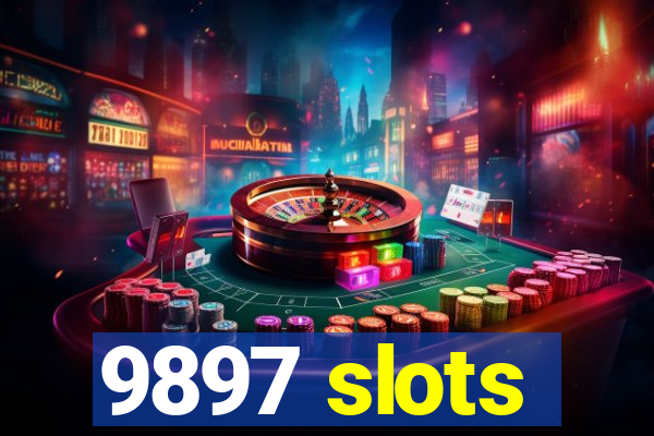 9897 slots