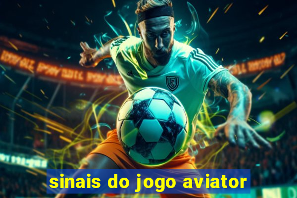 sinais do jogo aviator