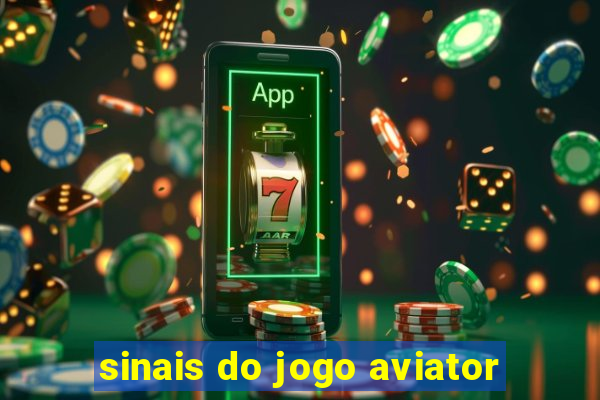 sinais do jogo aviator
