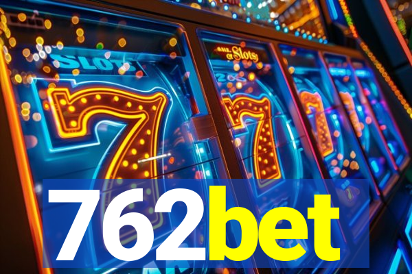 762bet