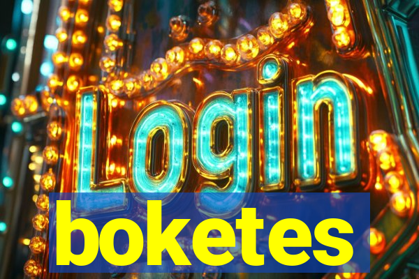 boketes