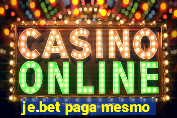 je.bet paga mesmo