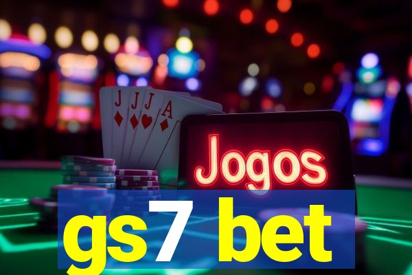gs7 bet