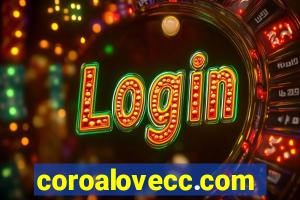 coroalovecc.com