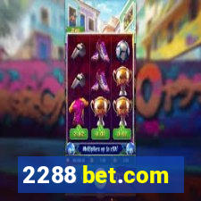 2288 bet.com