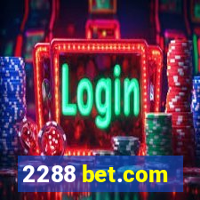 2288 bet.com