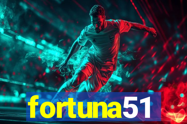 fortuna51