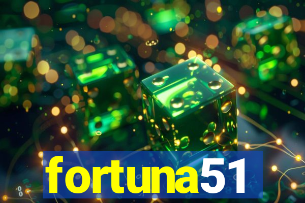 fortuna51