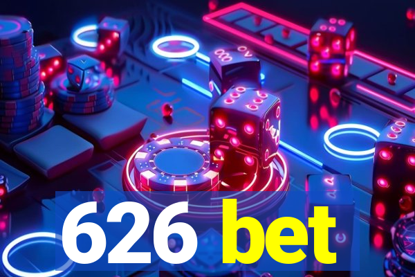 626 bet