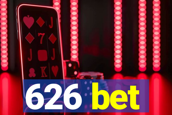 626 bet