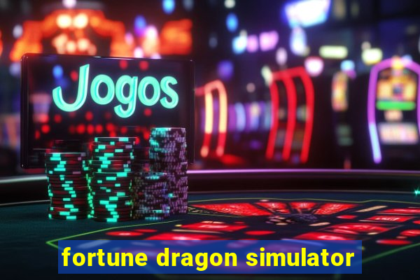 fortune dragon simulator