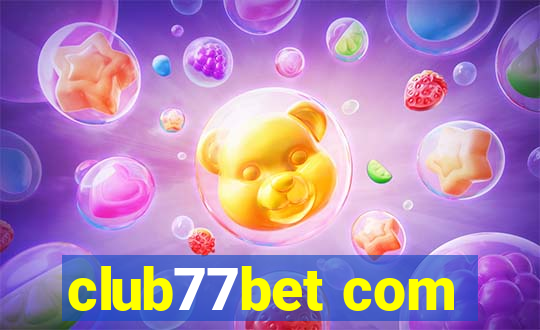 club77bet com