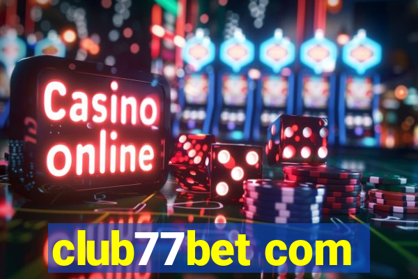 club77bet com