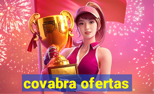 covabra ofertas