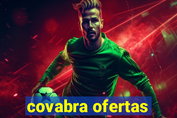covabra ofertas