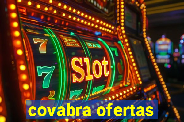 covabra ofertas