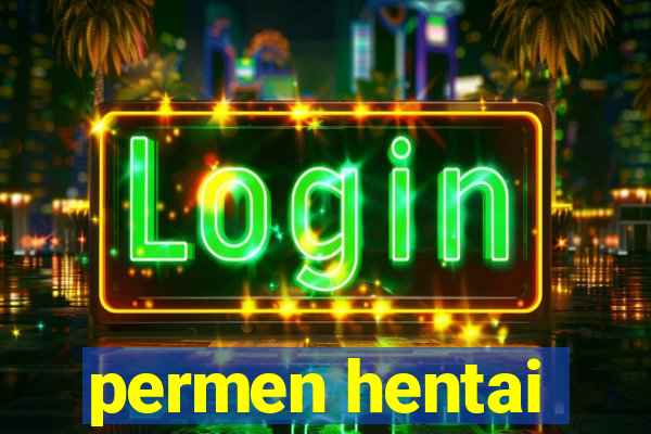 permen hentai