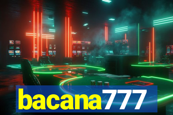 bacana777