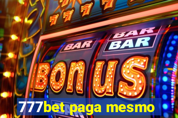 777bet paga mesmo