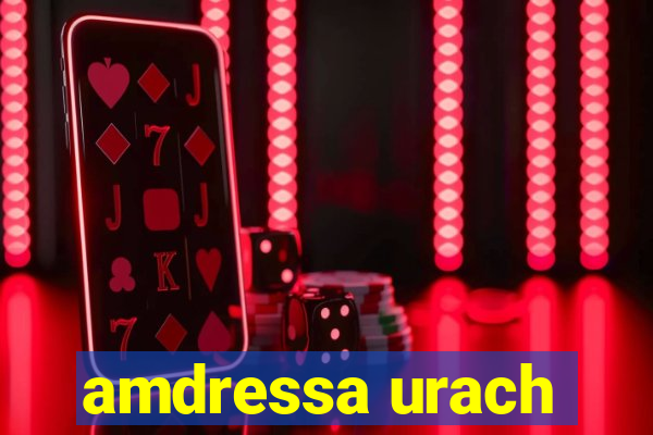 amdressa urach