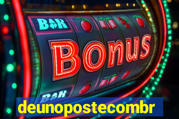 deunopostecombr