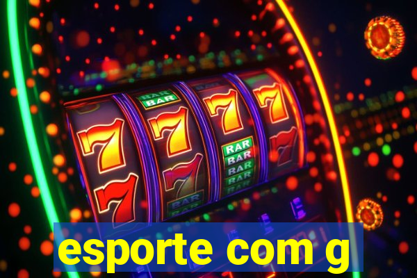 esporte com g