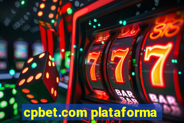 cpbet.com plataforma
