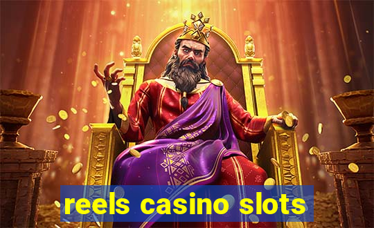 reels casino slots