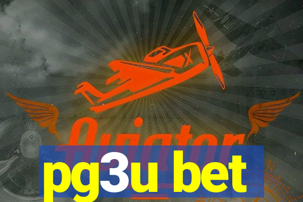 pg3u bet