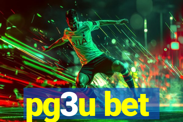 pg3u bet
