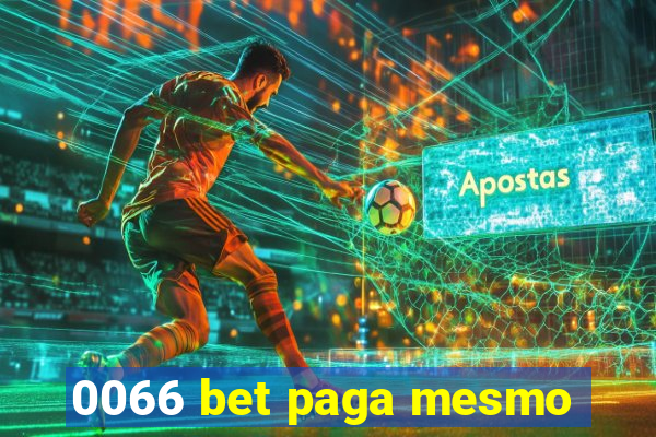 0066 bet paga mesmo
