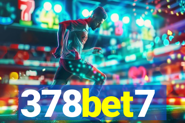 378bet7