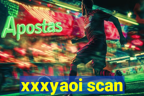 xxxyaoi scan