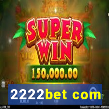 2222bet com