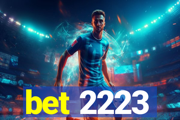 bet 2223