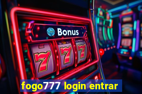 fogo777 login entrar