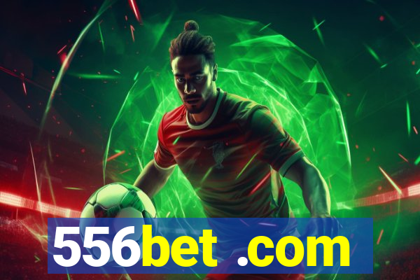 556bet .com