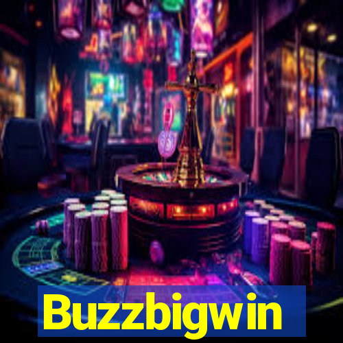 Buzzbigwin