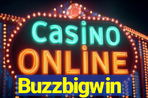 Buzzbigwin