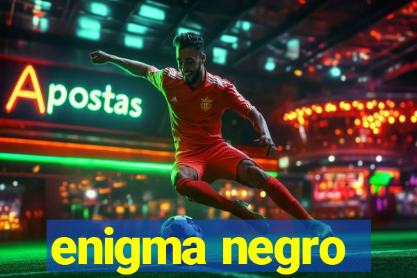enigma negro