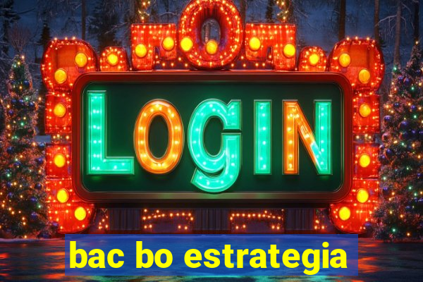 bac bo estrategia