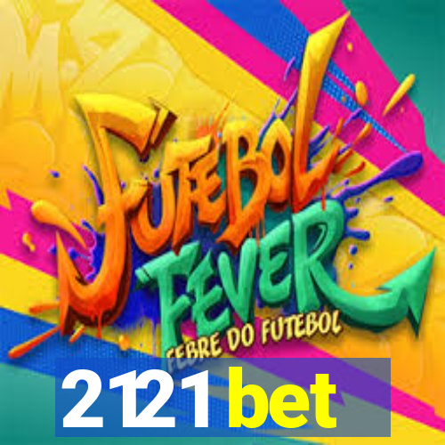 2121 bet