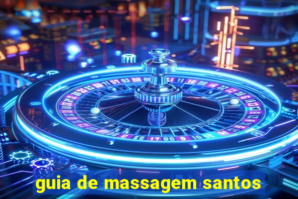guia de massagem santos