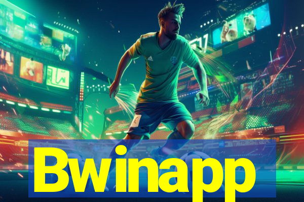 Bwinapp