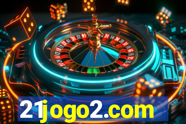21jogo2.com
