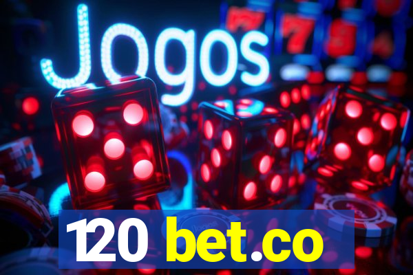 120 bet.co
