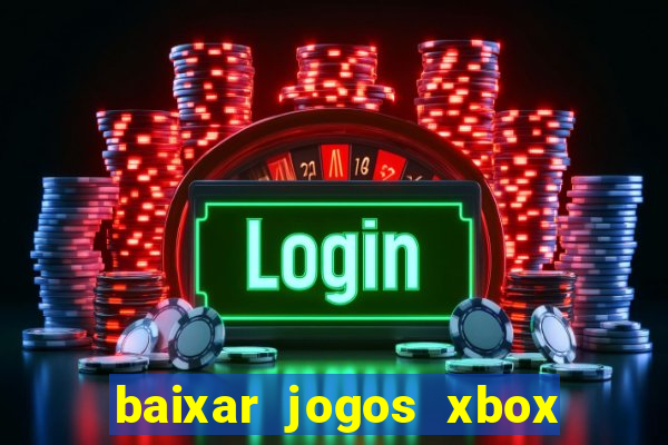 baixar jogos xbox 360 rgh torrent