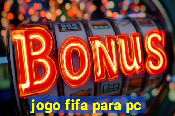 jogo fifa para pc