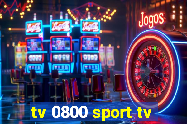 tv 0800 sport tv